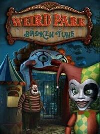 Weird Park: Broken Tune cover
