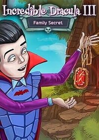 Incredible Dracula III: Family Secret - Collector's Edition cover