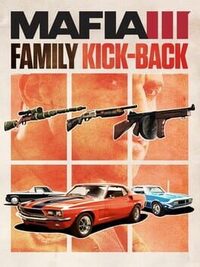 Mafia III: Family Kick-Back cover