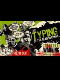 The Typing of the Dead: Overkill - Filth DLC cover