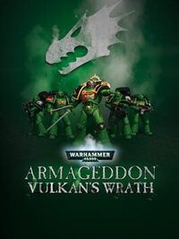 Warhammer 40,000: Armageddon - Vulkan's Wrath cover