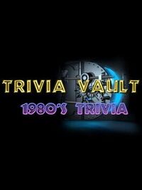 Trivia Vault: 1980's Trivia cover