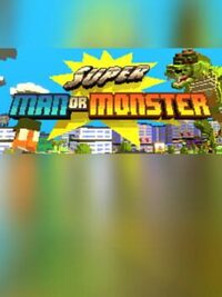 Super Man or Monster cover