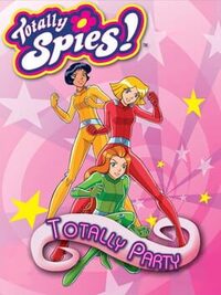 Totally Spies! Totally Party cover