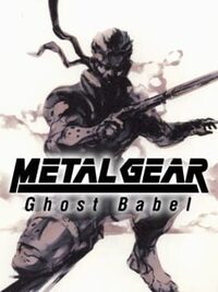 Metal Gear: Ghost Babel cover