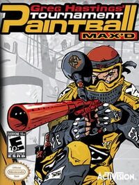 Greg Hastings' Tournament Paintball MAX'D cover