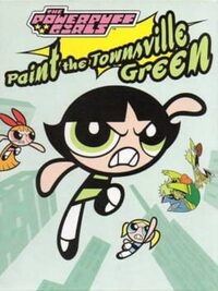 Powerpuff Girls: Paint the Townsville Green cover
