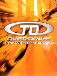 TD Overdrive: The Brotherhood of Speed cover