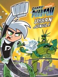 Danny Phantom: Urban Jungle cover