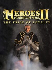 Heroes of Might and Magic II: The Price of Loyalty cover