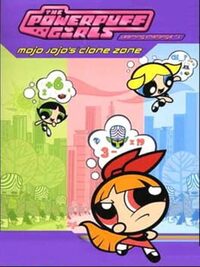 Powerpuff Girls: Mojo Jojo's Clone Zone cover