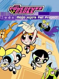 Powerpuff Girls: Mojo Jojo's Pet Project cover