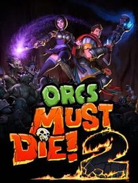 Orcs Must Die! 2 cover