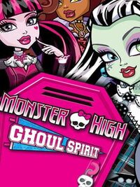 Monster High: Ghoul Spirit cover