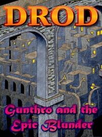 DROD 4: Gunthro and the Epic Blunder cover