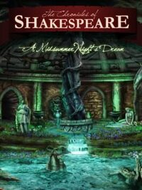 The Chronicles of Shakespeare: A Midsummer Night's Dream cover
