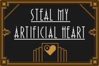 Steal My Artificial Heart cover