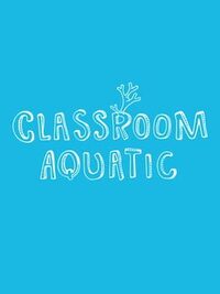 Classroom Aquatic cover