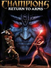 Champions: Return to Arms cover